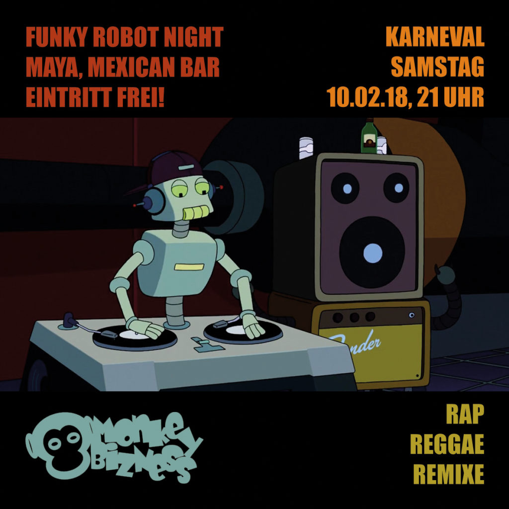 MoNkEyBiZNeS präsentiert: Funky Robot Night! im MAYA